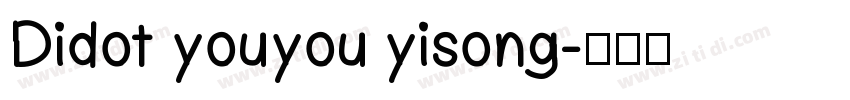 Didot youyou yisong字体转换